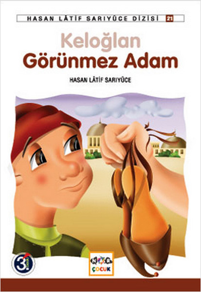 Keloğlan Görünmez Adam / Anadolu Masalları