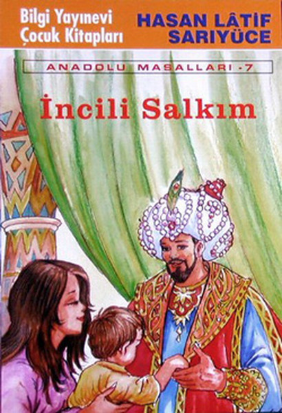 İncili Salkım / Anadolu Masalları