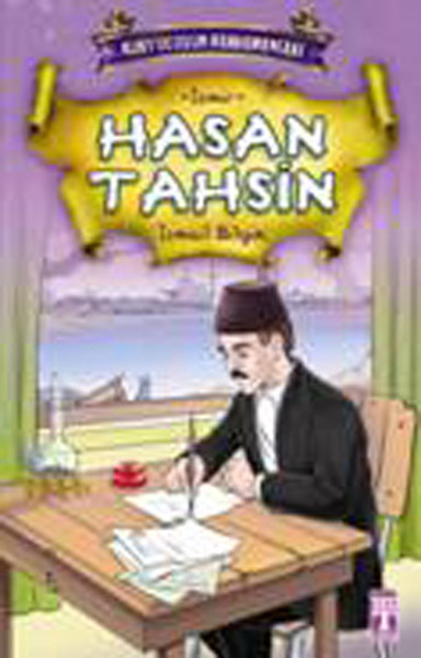 Kurtuluşun Kahramanları - Hasan Tahsin