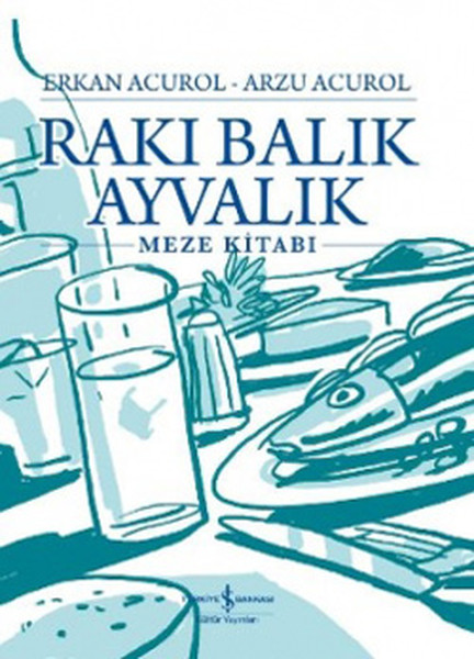 Rakı Balık Ayvalık