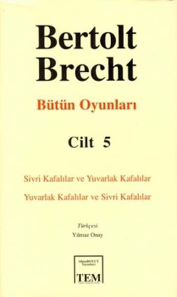 Bütün Oyunları-05 / Bertolt Brecht