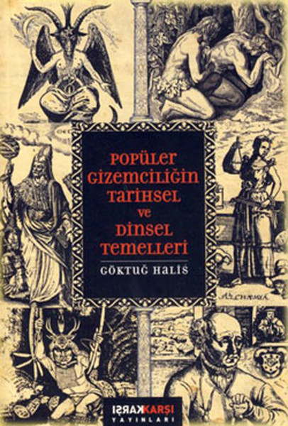 Popüler Gizemciliğin Tarihsel ve Dinsel Temelleri