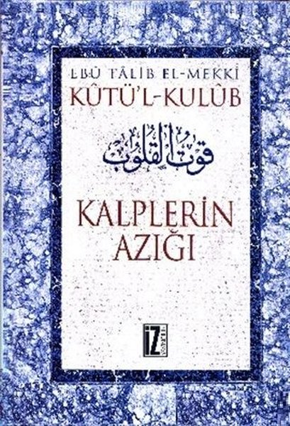 Ktü'l-Kulb (4 Cilt) - Kalplerin Azığı