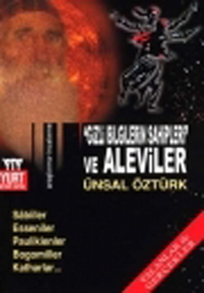 'Gizli Bilgilerin Sahipleri' ve Aleviler