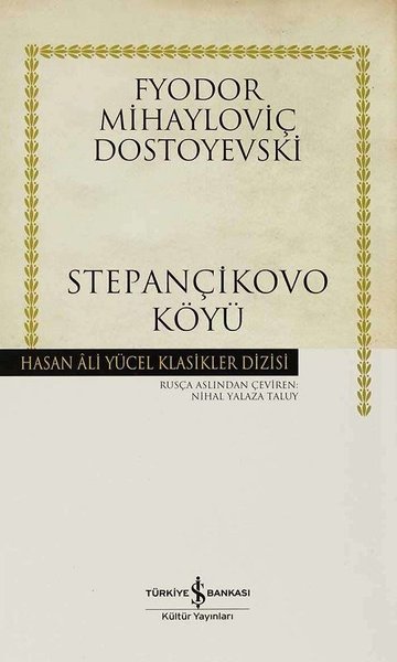 Stepançikovo Köyü - Hasan Ali Yücel Klasikleri