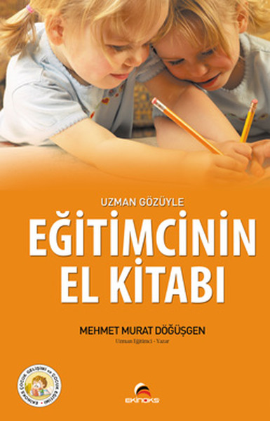 Uzman Gözüyle Eğitimcinin El Kitabı