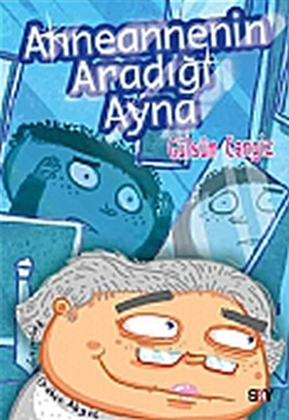 Anneannemin Aradığı Ayna