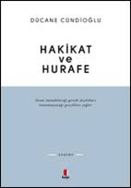 Hakikat ve Hurafe