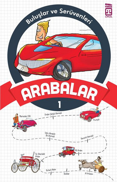 Buluşlar ve Serüvenleri - Arabalar