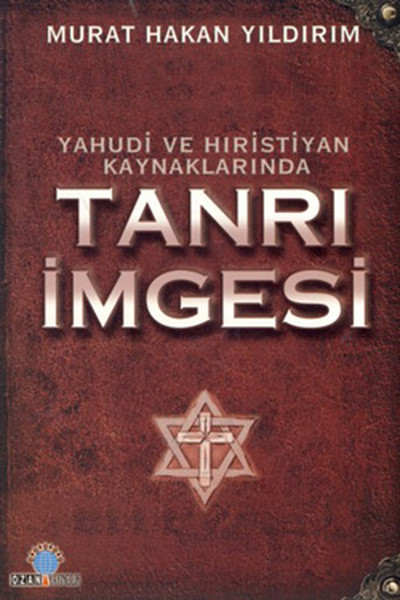 Yahudi Ve Hristiyan Kaynaklarında Tanrı İmgesi