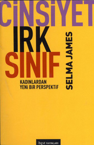 Cinsiyet Irk Sınıf - Kadınlardan Yeni Bir Perspektif