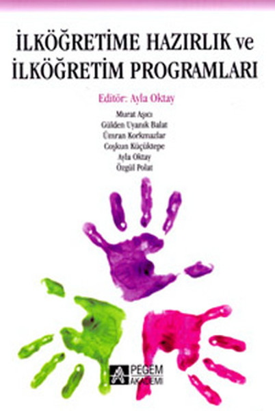 İlköğretime Hazırlık ve İlköğretim Programları