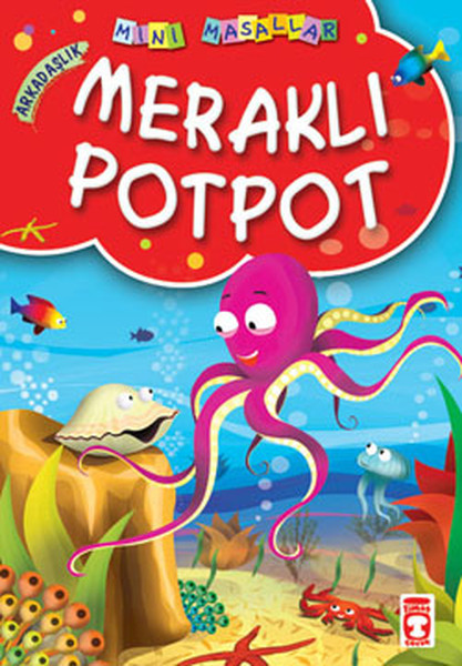 Mini Masallar Meraklı Potpot