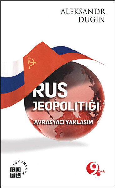 Rus Jeopolitiği - Avrasyacı