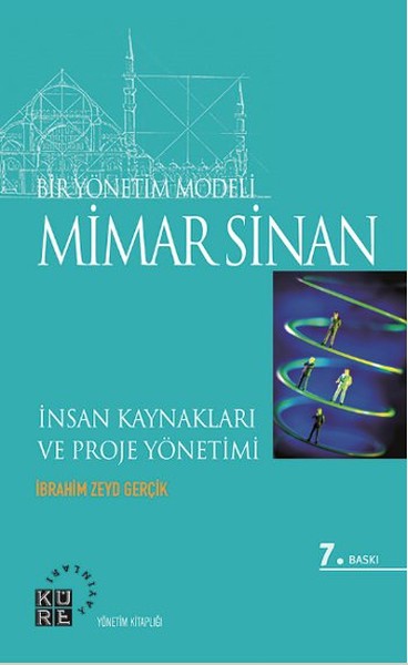 Bir Yönetim Modeli - Mimar Sinan