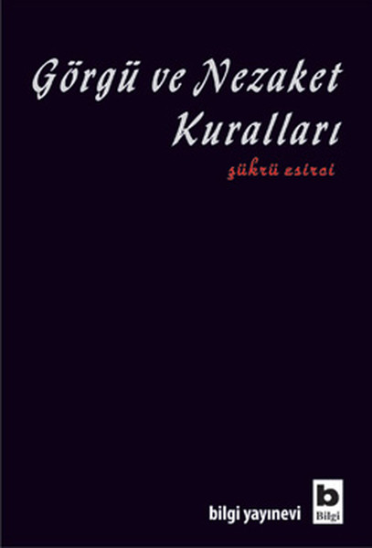 Görgü ve Nezaket Kuralları