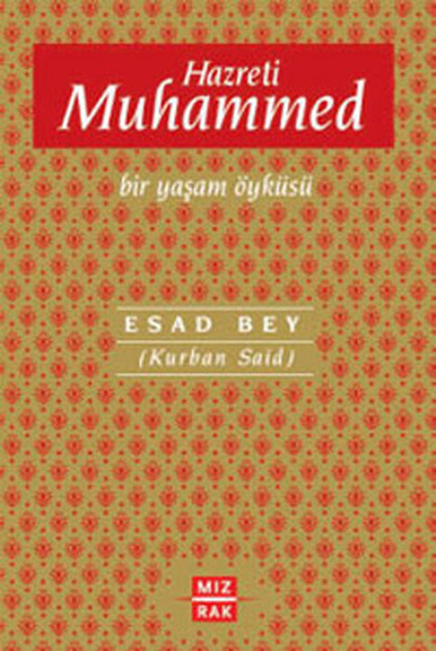 Hazreti Muhammed Bir Yaşam Öyküsü