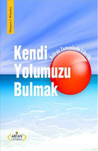 Kendi Yolumuzu Bulmak