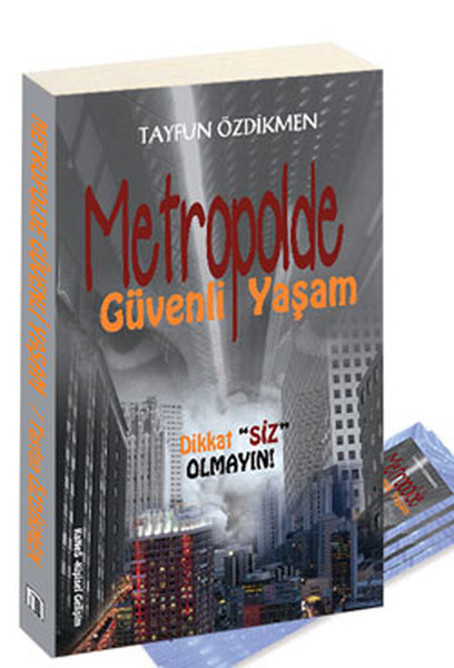 Metropolde Güvenli Yaşam