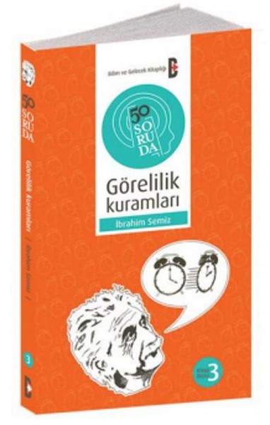 50 Soruda Görelilik Kuramları