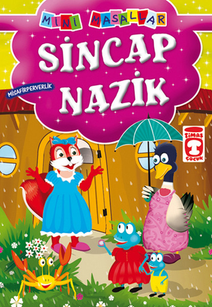 Mini Masallar - Sincap Nazik