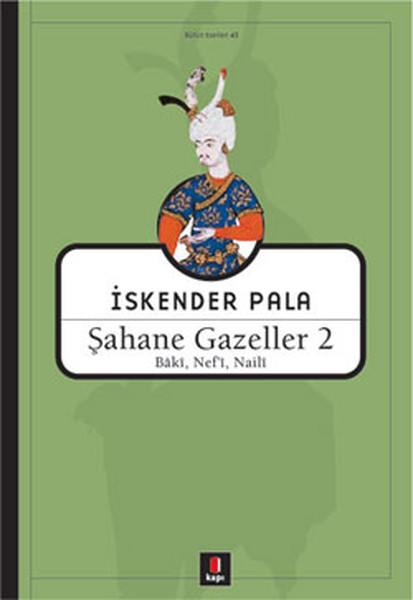 Şahane Gazeller 2 - Baki Nefi Naili