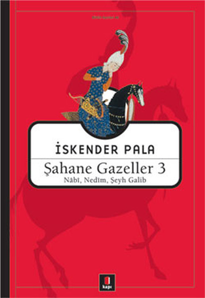 Şahane Gazeller 3 - Nabi Nedim Şeyh Galib