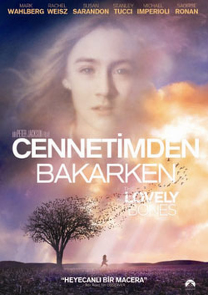 Lovely Bones - Cennetimden Bakarken