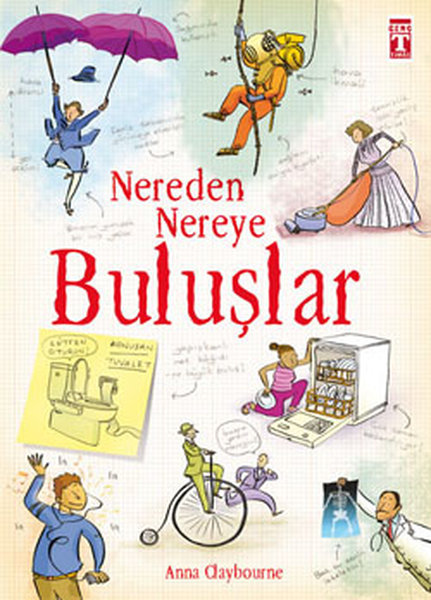 Nereden Nereye-Buluşlar