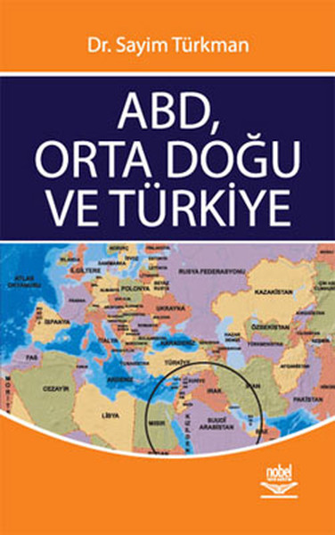 ABD Orta Doğu ve Türkiye