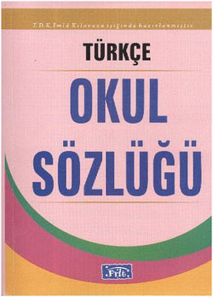 Parıltı Türkçe Okul Sözlüğü