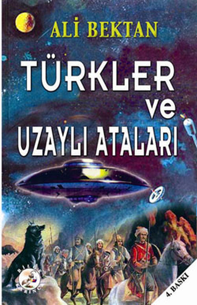 Türkler ve Uzaylı Ataları