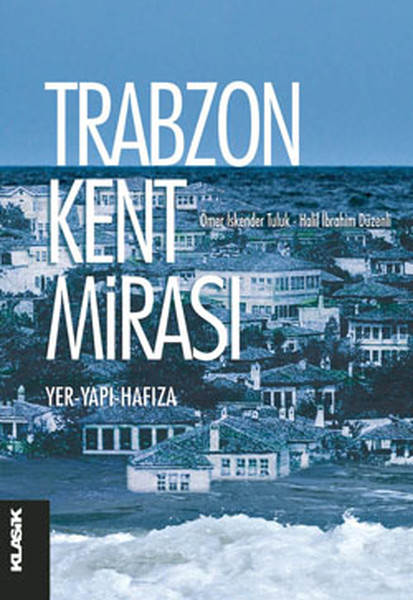 Trabzon Kent Mirası