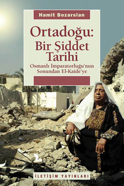 Ortadoğu - Bir Şiddet Tarihi