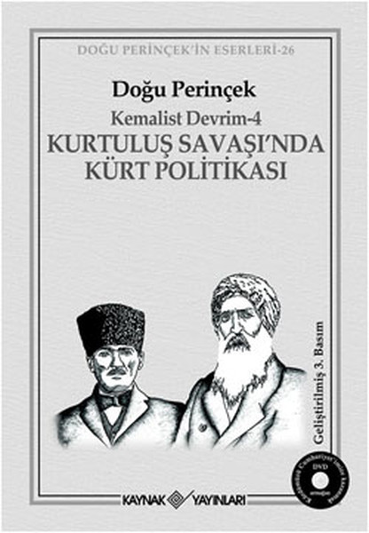 Kemalist Devrim 4 - Kurtuluş Savaşı'nda Kürt Po...