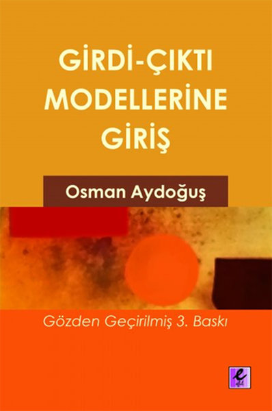 Girdi Çıktı Modellerine Giriş