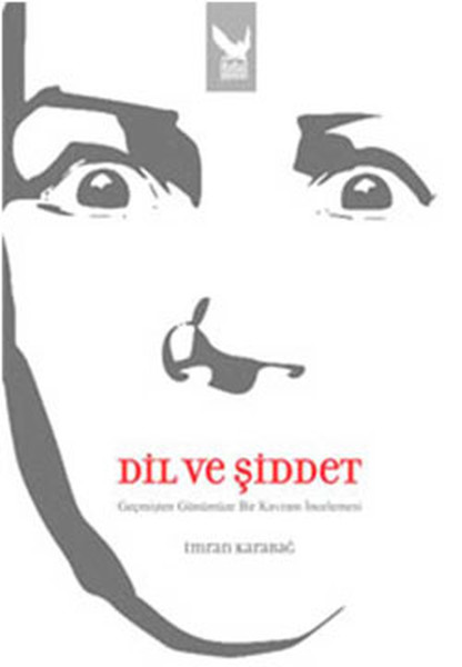 Dil ve Şiddet