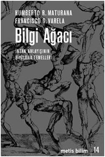 Bilgi Ağacı - İnsan Anlayışının Biyolojik Temel...