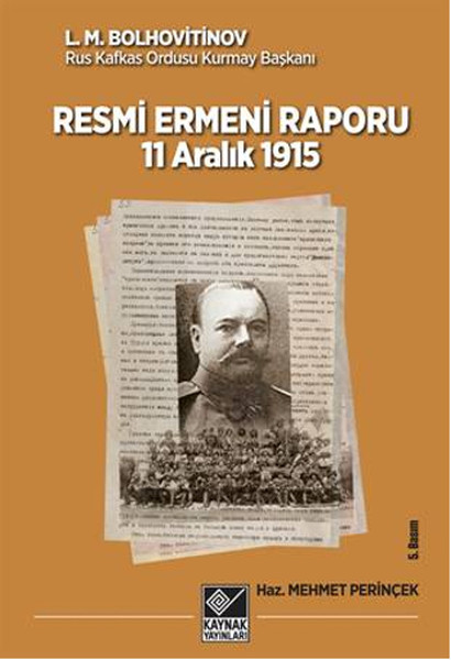 11 Aralık 1915 Tarihli Resmi Ermeni Raporu