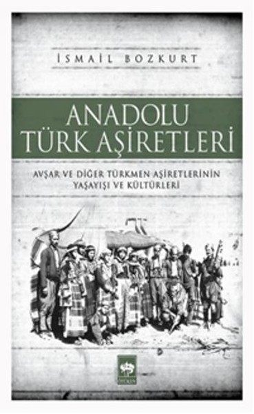 Anadolu Türk Aşiretleri