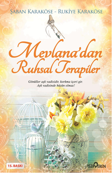 Mevlana'dan - Ruhsal Terapiler