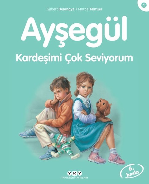 Ayşegül 1-Kardeşimi Çok Seviyorum