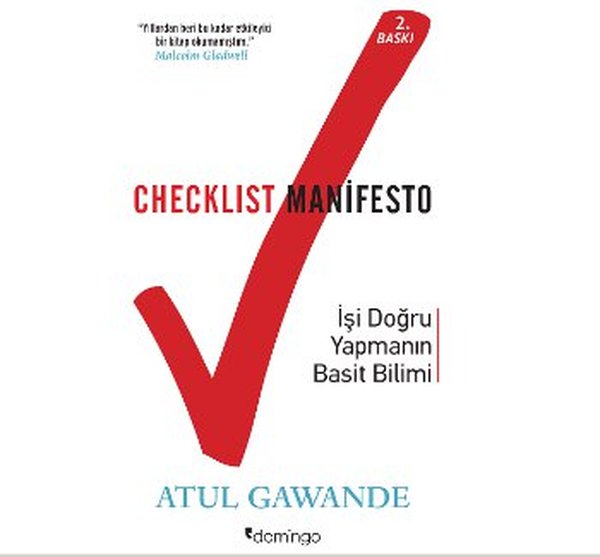 Checklist Manifesto - İşi Doğru Yapmanın Basit Bilimi