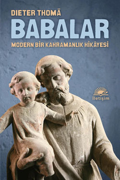 Babalar - Modern Bir Kahramanlık Hikayesi