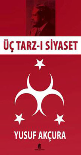 Üç Tarz-ı Siyaset