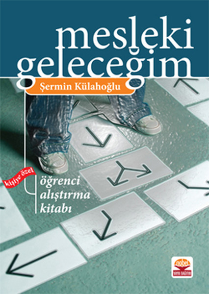 Mesleki Geleceğim - Kişiye Özel Öğrenci Alıştırma Kitabı