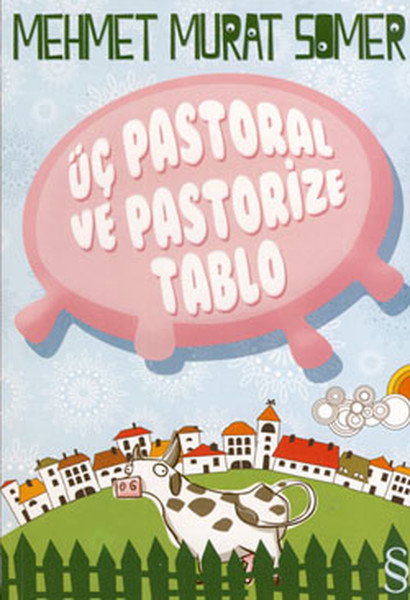 Üç Pastoral ve Pastoriza Tablo