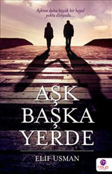 Aşk Başka Yerde