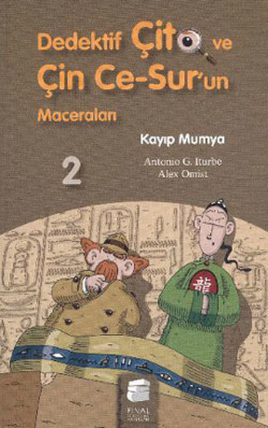 Dedektif Çito ve Çin Ce-Sur'un Maceraları 2 - Kayıp Mumya