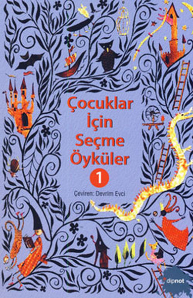 Çocuklar İçin Seçme Öyküler 1